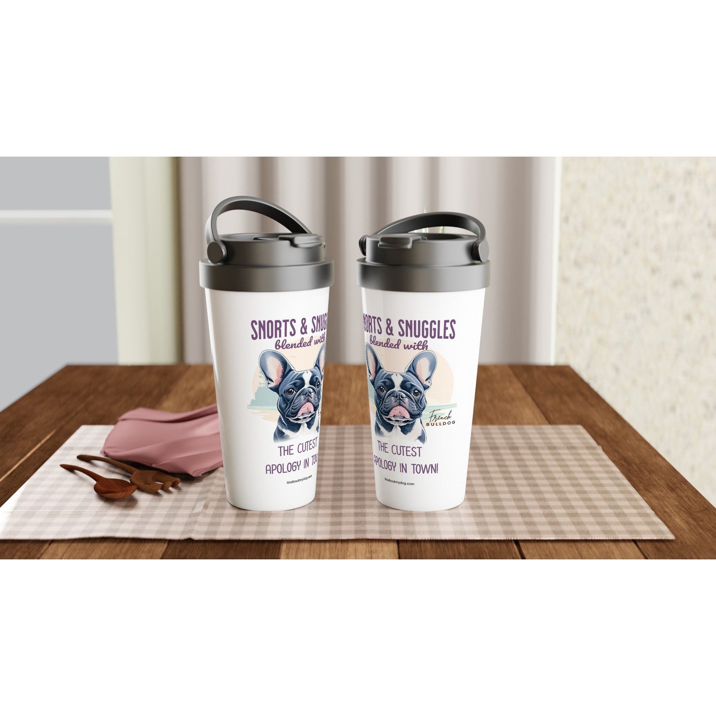 French Bulldog-15oz Stainless Steel Tumbler/Travel Mug29.99-(FREE Delivery) Shop now at itsaboutmydog.com, 